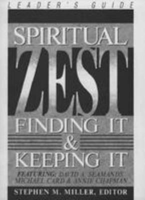 Spiritual Zest: Finding It & Keeping It (Dialog) 083411447X Book Cover