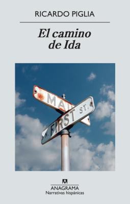 El Camino de Ida [Spanish] 8433997645 Book Cover