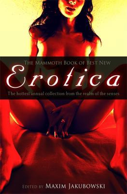 The Mammoth Book of Best New Erotica Vol. 8. Ed... 1845298810 Book Cover