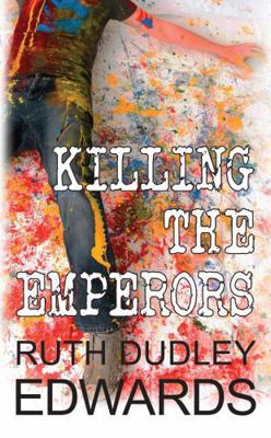 Killing the Emperors 0749014504 Book Cover