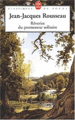 Reveries Du Promeneur Solitaire [French] 2253160997 Book Cover