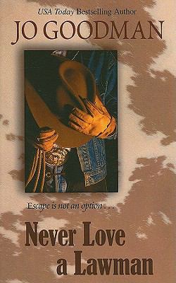 Never Love a Lawman (Thorndike Press Large Prin... [Large Print] 1410424596 Book Cover