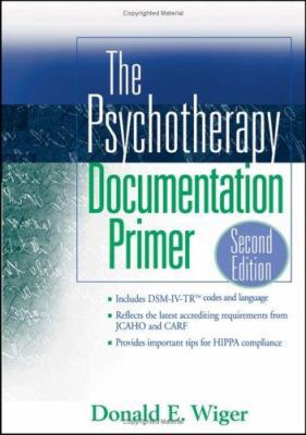 The Psychotherapy Documentation Primer 0471730165 Book Cover