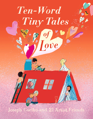 Ten-Word Tiny Tales of Love 1536241296 Book Cover