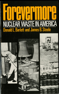 Forevermore, Nuclear Waste in America 0393303071 Book Cover