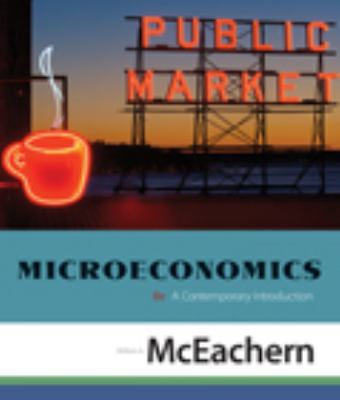 Microeconomics: A Contemporary Introduction (Av... 0324579519 Book Cover