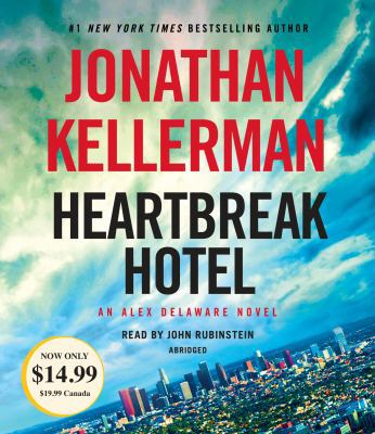 Heartbreak Hotel: An Alex Delaware Novel 0525590250 Book Cover