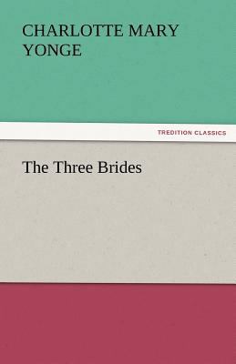 The Three Brides 3842451342 Book Cover