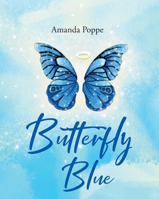 Butterfly Blue 1637849907 Book Cover