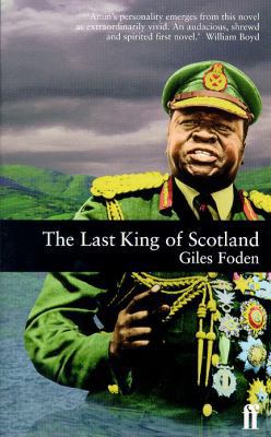 Last King of Scotland 0571194869 Book Cover