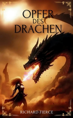 Opfer des Drachen [German] B0GJFYQZGN Book Cover