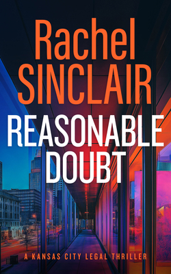 Reasonable Doubt: A Damien Harrington Legal Thr... 1036703223 Book Cover