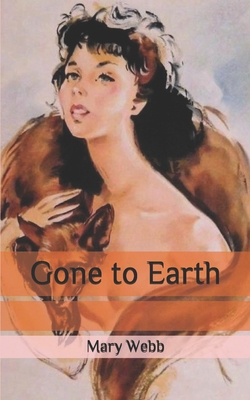 Gone to Earth B086PSMY7V Book Cover