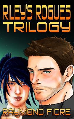 Riley's Rogues Trilogy 1500296740 Book Cover