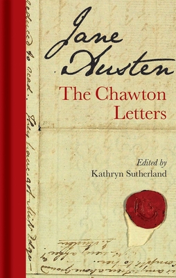 Jane Austen: The Chawton Letters 1851244743 Book Cover