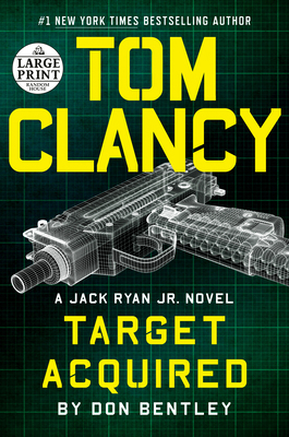 Tom Clancy Target Acquired [Large Print] 0593414322 Book Cover
