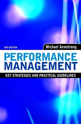 Performance Managment: Key Strategies and Pract... 0749445378 Book Cover