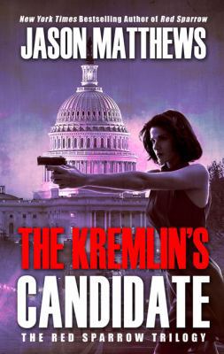 The Kremlin's Candidate [Large Print] 1432850997 Book Cover