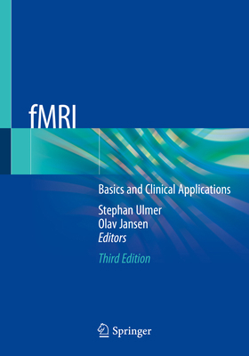 Fmri: Basics and Clinical Applications 3030418766 Book Cover