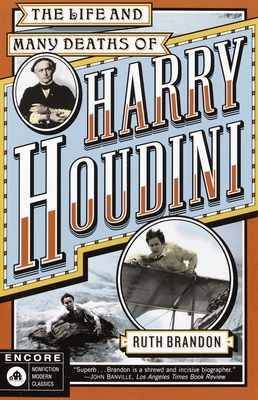 The Life and Many Deaths of Harry Houdini 081297042X Book Cover