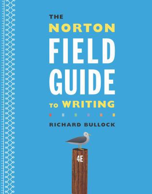 The Norton Field Guide to Writing 0393264351 Book Cover
