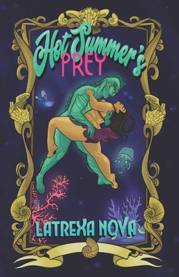 Hot Summer's Prey B0D9TQFT42 Book Cover