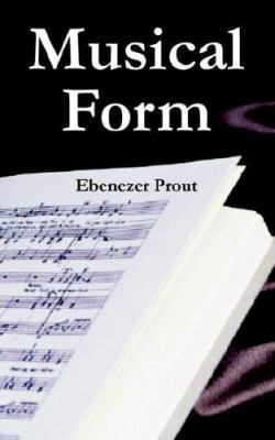 Musical Form 1410224619 Book Cover