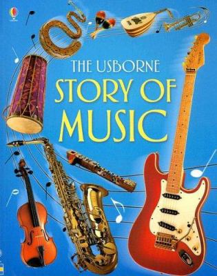 The Usborne Story of Music 0794514030 Book Cover