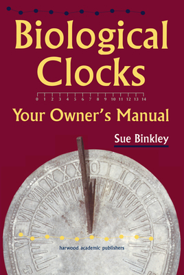 Biological Clocks 9057025345 Book Cover