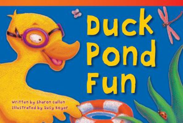 Duck Pond Fun (library bound) 1480711241 Book Cover