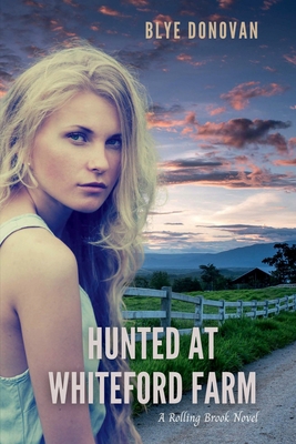 Hunted at Whiteford Farm: Book One of the Rolli... B099L2PBLB Book Cover