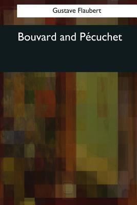 Bouvard and Pecuchet 1544074158 Book Cover