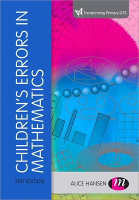 Children's Errors in Mathematics (Transforming ... 1446274438 Book Cover