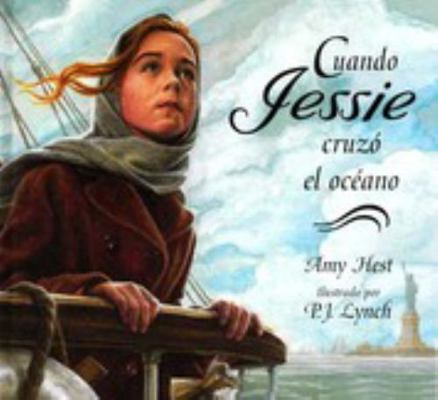 Cuando Jessie Cruzo el Ocean [Spanish] 1930332785 Book Cover