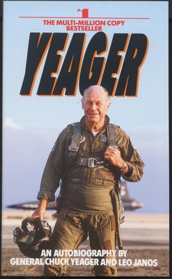 Yeager: An Autobiography 0553256742 Book Cover