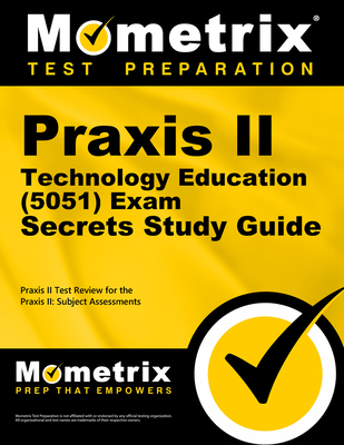 Praxis II Technology Education (5051) Exam Secr... 162733162X Book Cover