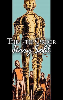 The Seventh Order by Jerry Sohl, Science Fictio... 146389936X Book Cover