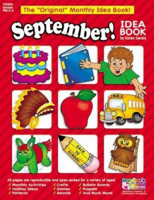 September!: A Creative Idea Book for the Elemen... 0439503779 Book Cover