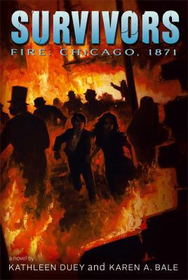 Fire: Chicago, 1871 (Survivors) 1442490543 Book Cover
