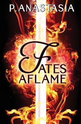 Fates Aflame 0997448539 Book Cover