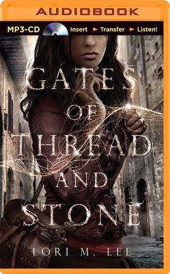 Gates of Thread and Stone 1491525495 Book Cover