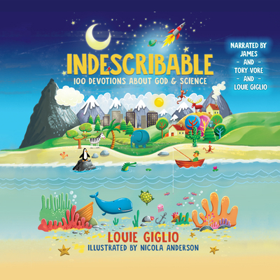 Indescribable: 100 Devotions for Kids about God... 1666618063 Book Cover