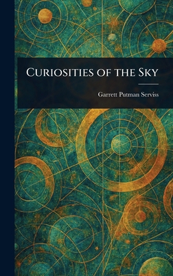 Curiosities of the Sky 1023088932 Book Cover