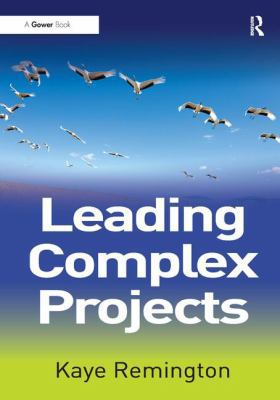 Leading Complex Projects 1409419053 Book Cover