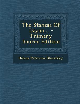 The Stanzas of Dzyan... 1293730688 Book Cover
