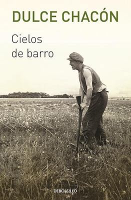 Cielos de Barro [Spanish] 8466332499 Book Cover