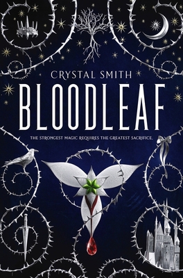 Bloodleaf Signed Edition (The Bloodleaf Trilogy) 0358126703 Book Cover