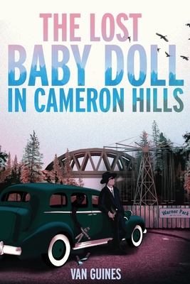 The Lost Baby Doll in Camron Hill B09F1D2LCB Book Cover