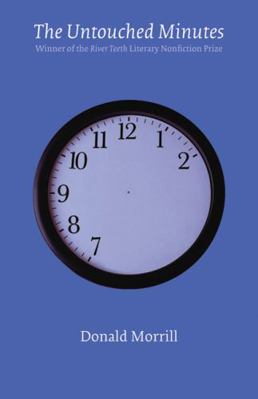 The Untouched Minutes 0803245629 Book Cover