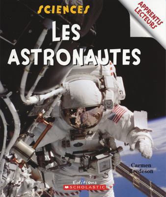 Les astronautes [French] 0439958342 Book Cover